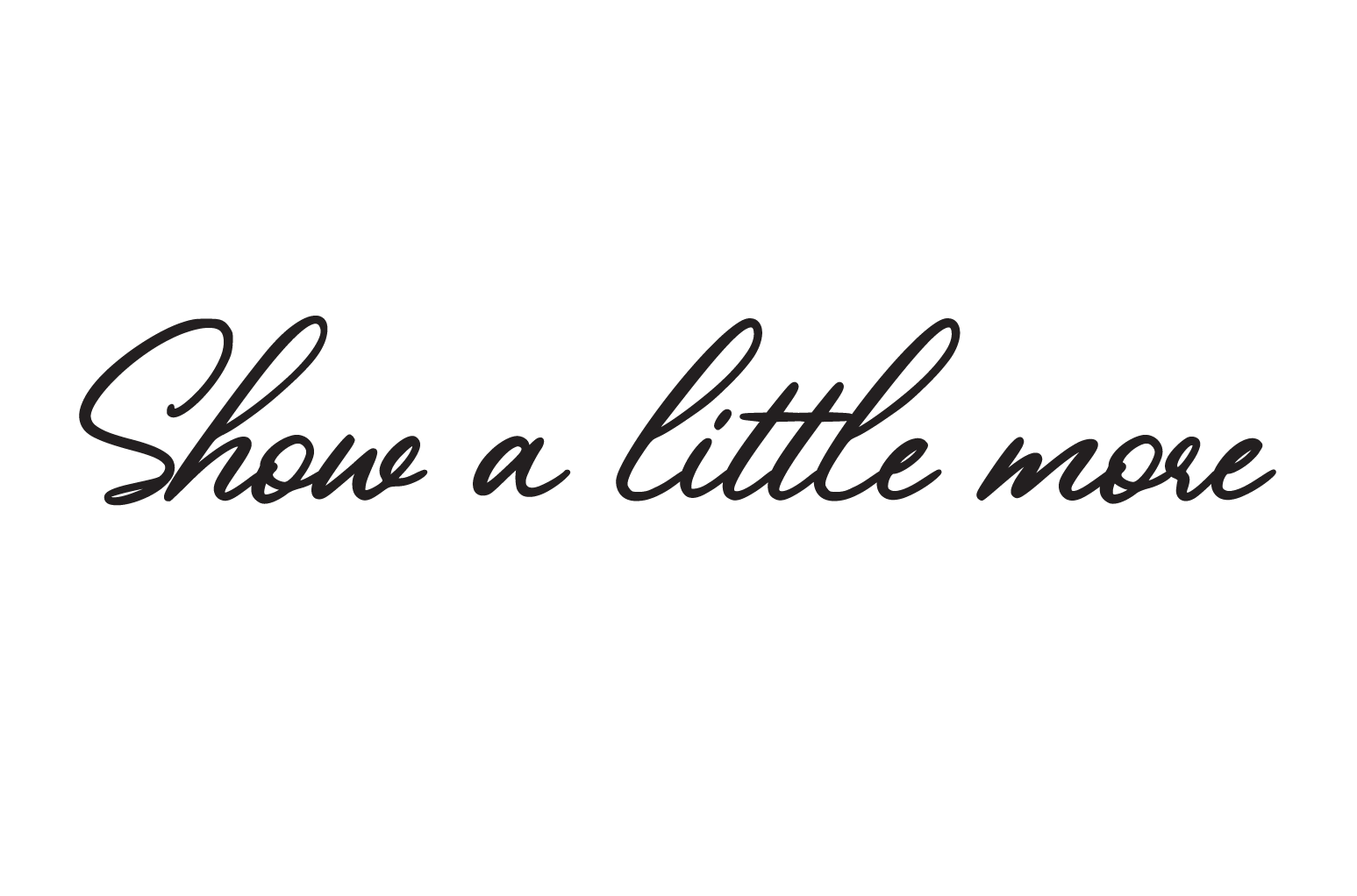 logo "Show A Little More"